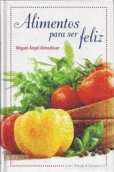 Libri di seconda mano: Alimentos para ser feliz- 9788467259827