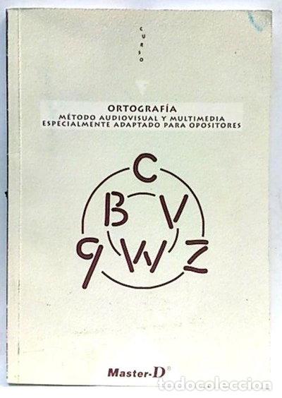 Livres: T&eacute;cnicas De Aprendizaje Ortogr&aacute;fico Para Opositores- 9788492061426