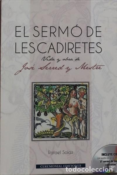 Libri di seconda mano: El serm&oacute; de les cadiretes- 9788494389054