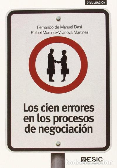 Libri di seconda mano: Los cien errores en los procesos de negociaci&oacute;n- 9788415986669