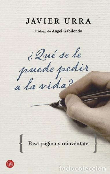 B&uuml;cher: &iquest;Qu&eacute; se le puede pedir a la vida?- 9788466325639