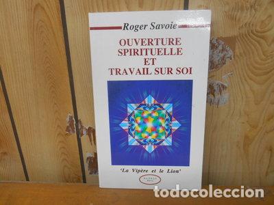 Livres: Ouverture spirituelle et travail sur soi- 9782905219787