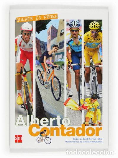 Libros: Querer es poder: Alberto Contador- 9788467598452 - Foto 1
