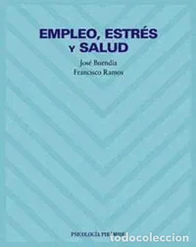 Livres: Empleo, estr&eacute;s y salud- 9788436816037