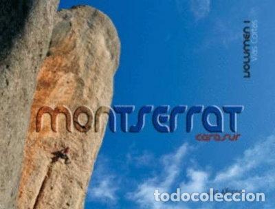 books: Montserrat cara sur. Vol. 1. V&iacute;as cortas- 9788493952372