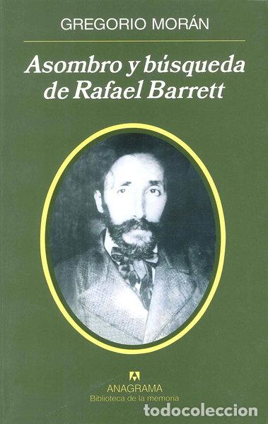 B&uuml;cher: Asombro y b&uacute;squeda de Rafael Barrett- 9788433907905