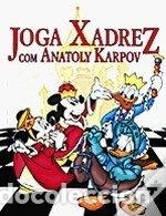 B&uuml;cher: Joga xadrez com Anatoly Karpov- 9789727503865