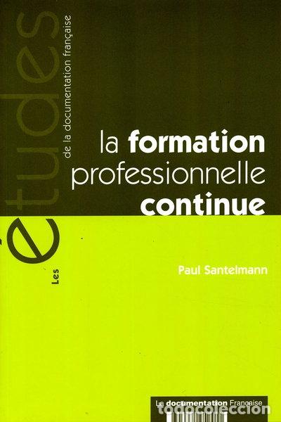 B&uuml;cher: La formation professionnelle continue- 3303331952411