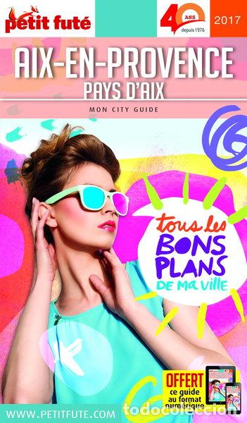 B&uuml;cher: Aix-en-Provence, pays d'Aix- 9791033101048