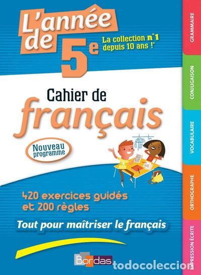B&uuml;cher: L'ann&eacute;e de 5e Cahier de fran&ccedil;ais- 9782047353851