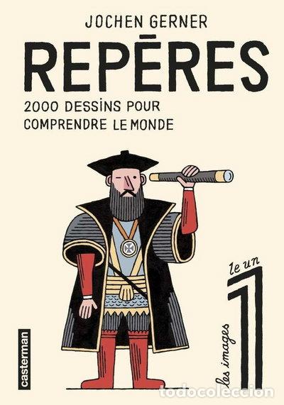B&uuml;cher: Rep&egrave;res: 2000 dessins pour comprendre le monde- 9782203153776