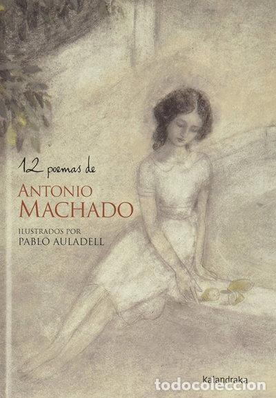 B&uuml;cher: 12 poemas de Antonio Machado- 9788484640455