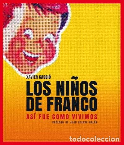 Livros em segunda m&atilde;o: Los ni&ntilde;os de Franco- 9788467254976