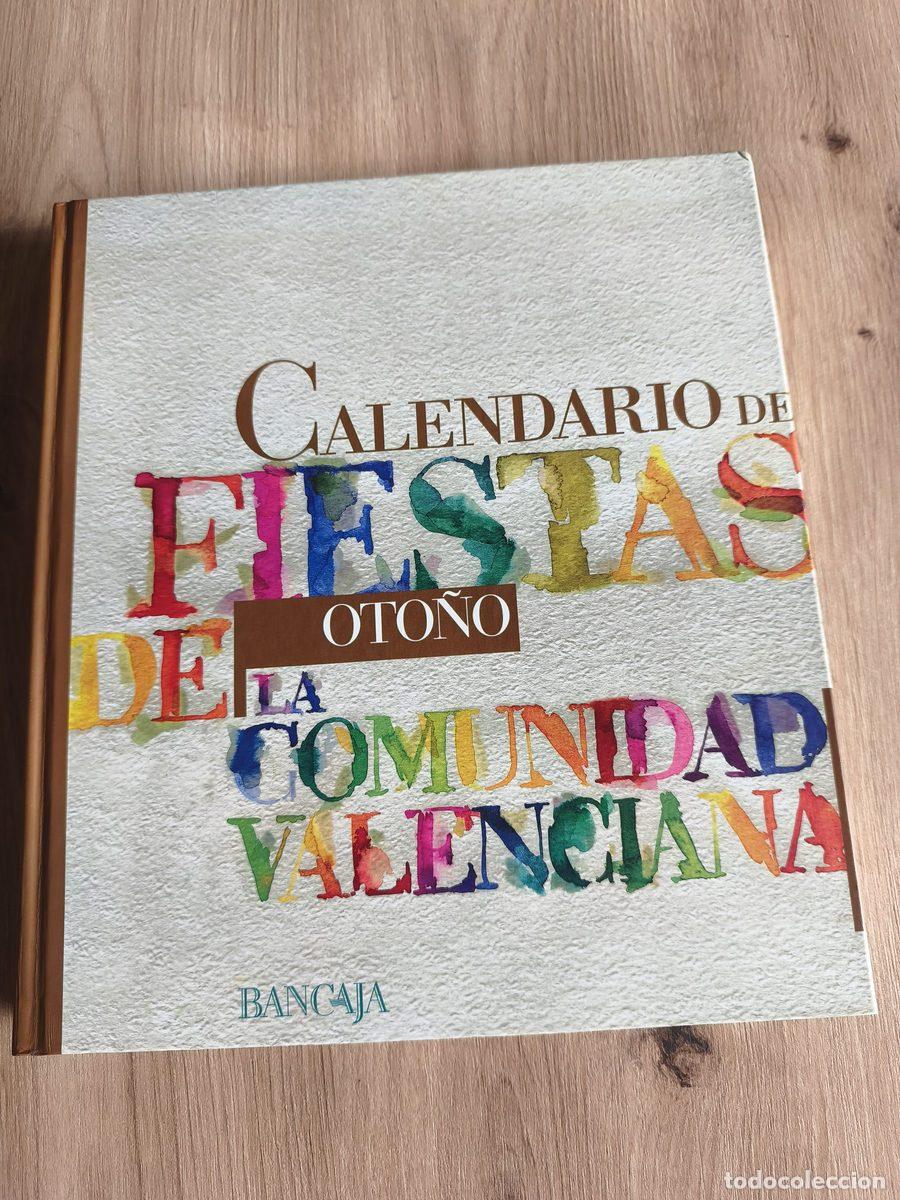B&uuml;cher: Calendario de Fiestas de la Comunidad Valenciana Oto&ntilde;o