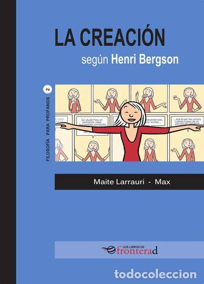 Livros em segunda m&atilde;o: La creaci&oacute;n seg&uacute;n Henri Bergson- 9788494285370