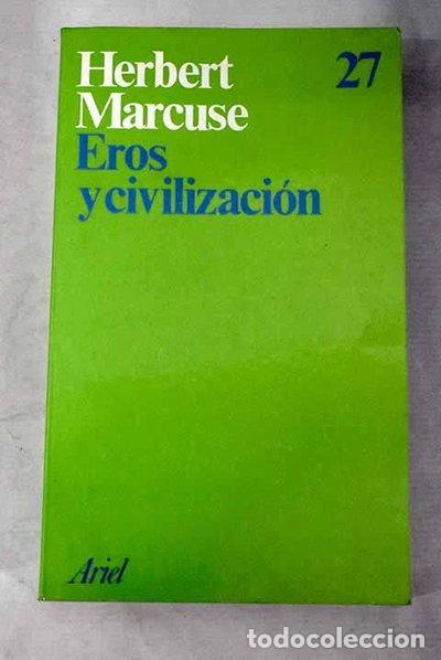 Libri di seconda mano: Eros y civilizaci&oacute;n- 9788434410268