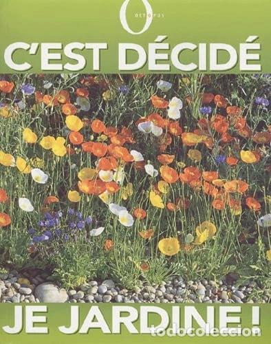 Libri di seconda mano: C'est d&eacute;cid&eacute;, je jardine !- 9782012602243