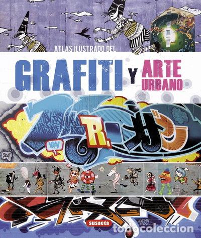 Livres: Grafiti y arte urbano- 9788467716313