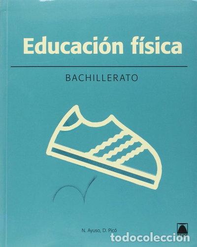 B&uuml;cher: Educaci&oacute;n f&iacute;sica 1. Bachillerato- 9788430753710