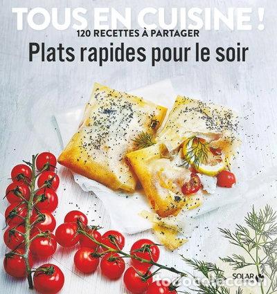 Libri di seconda mano: Plats rapides pour le soir- 9782263160066