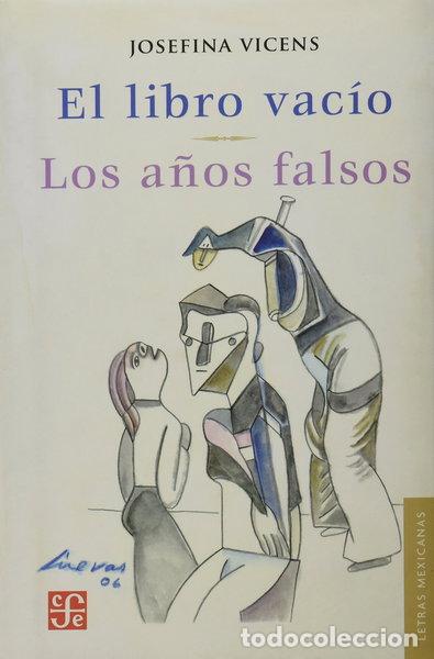 B&uuml;cher: El libro vac&iacute;o / Los a&ntilde;os falsos- 9789681678951