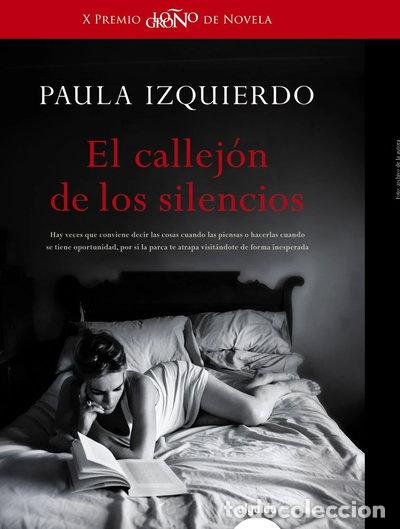 Libri di seconda mano: El callej&oacute;n de los silencios- 9788490677612