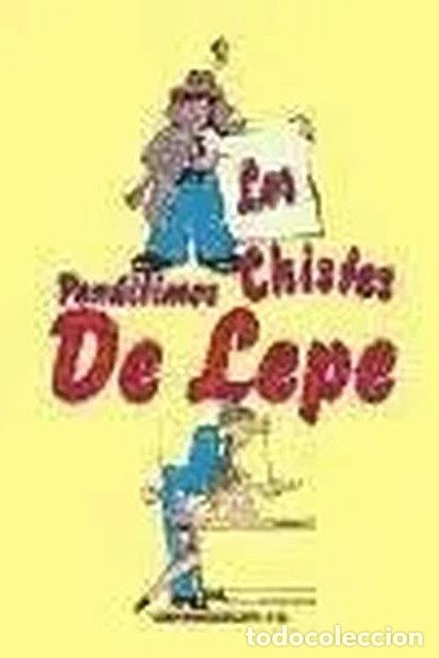 Livres: Los pen&uacute;ltimos chistes de Lepe- 9788476728857