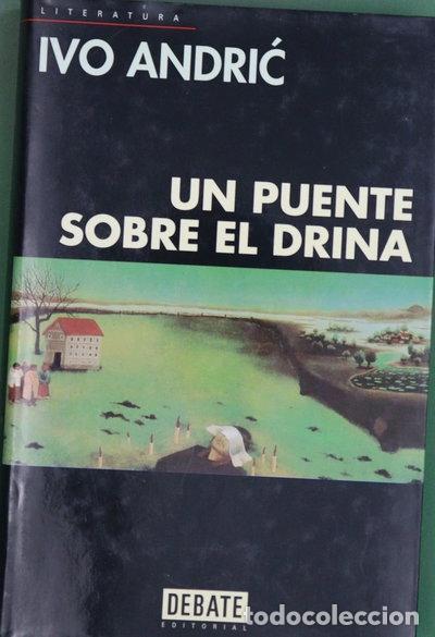 Livres: Un puente sobre el Drina- 9788483060346