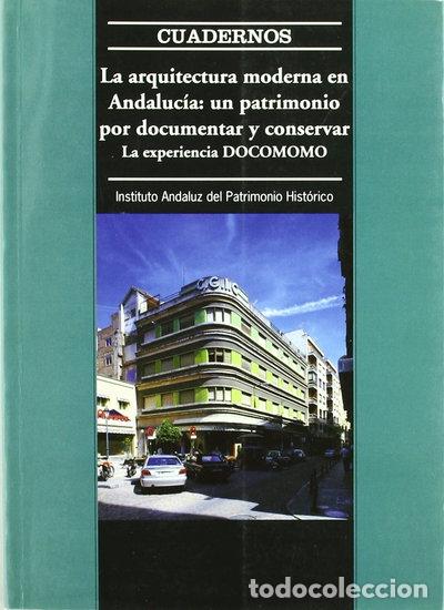 books: La arquitectura moderna en Andaluc&iacute;a- 9788482661155
