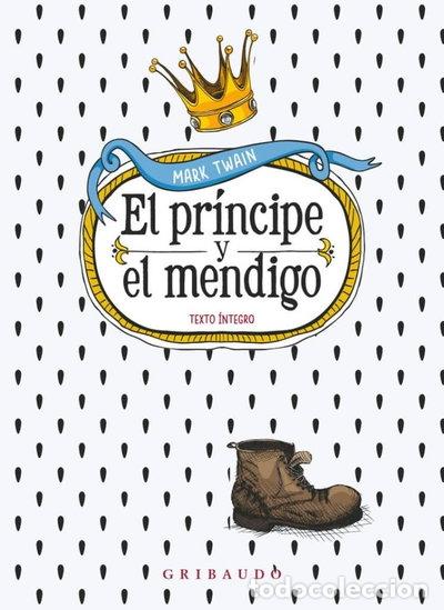 Libros: El pr&iacute;ncipe y el mendigo- 9788412804607 - Foto 1