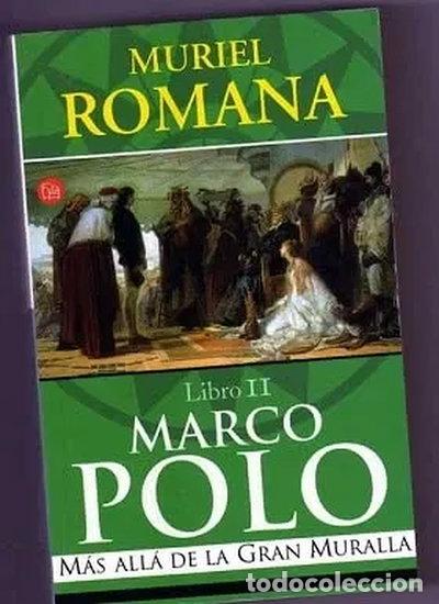 Libri di seconda mano: Marco Polo II: M&aacute;s all&aacute; de la Gran Muralla- 9788466311656