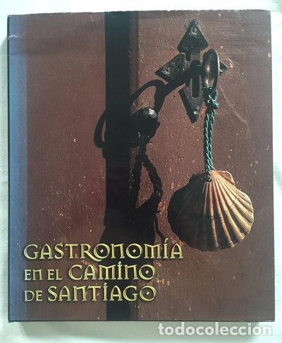 books: Gastronom&iacute;a en el Camino de Santiago- 9788477829775
