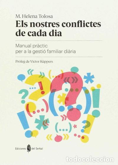 B&uuml;cher: Els nostres conflictes de cada dia- 9788476289112