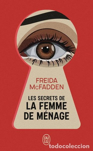 B&uuml;cher: Les secrets de la femme de m&eacute;nage- 9782290391198