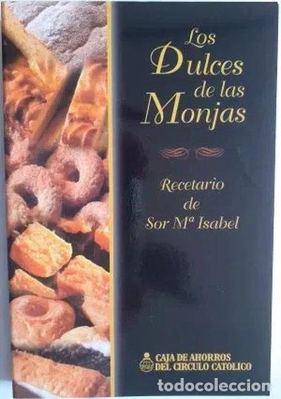 Livres: Los dulces de las monjas- 9788427026391