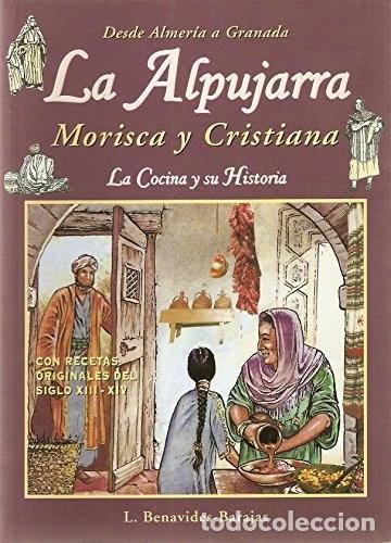 B&uuml;cher: La Alpujarra morisca y cristiana- 9788492110063