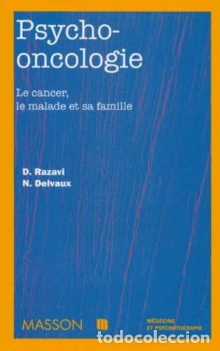 B&uuml;cher: Psycho-oncologie: le cancer, le malade et sa famille- 9782225835100