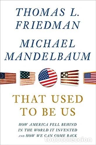 Libri di seconda mano: That Used to Be Us- 9780374533243