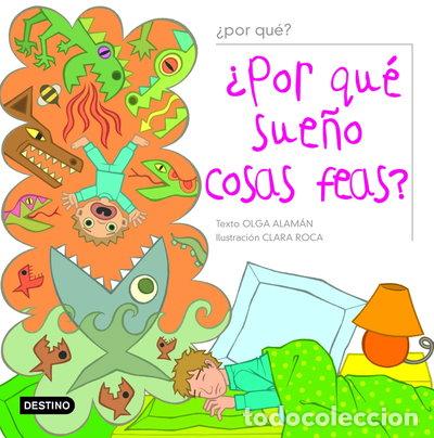 Libri di seconda mano: &iquest;Por qu&eacute; sue&ntilde;o cosas feas?- 9788408054405