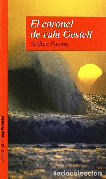 Libros: El Coronel de Cala Gestell- 9788479180362 - Foto 1