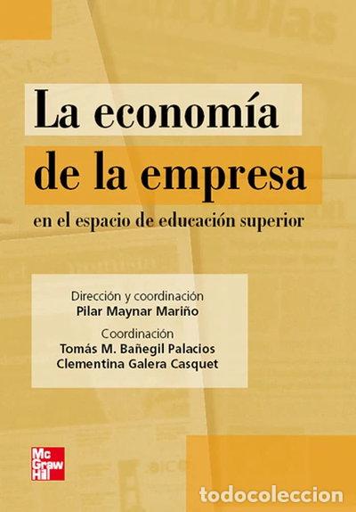 Libros: La econom&iacute;a de la empresa en el espacio de la educaci&oacute;n- 9788448160944