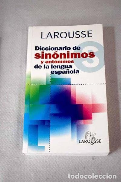 Livres: Diccionario de sin&oacute;nimos y ant&oacute;nimos de la lengua espa&ntilde;ola- 9788483325919