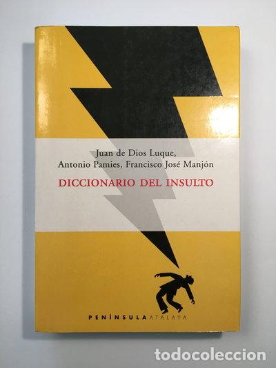 Livres: Diccionario del insulto- 9788483072721