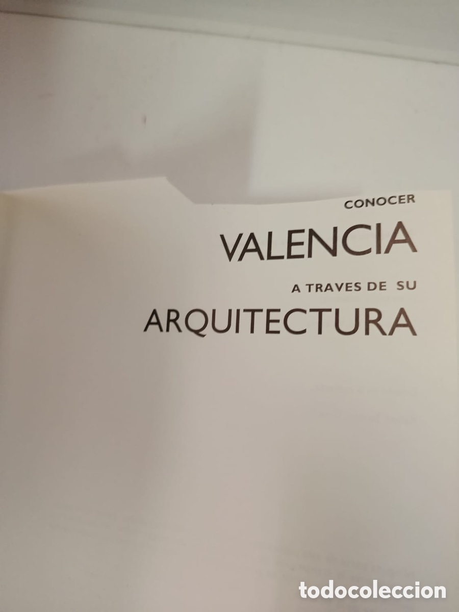 Libros: Conocer Valencia a trav&eacute;s de su arquitectura - Foto 2