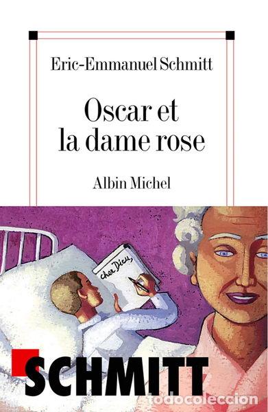 Libri di seconda mano: Oscar et la dame rose- 9782226135025