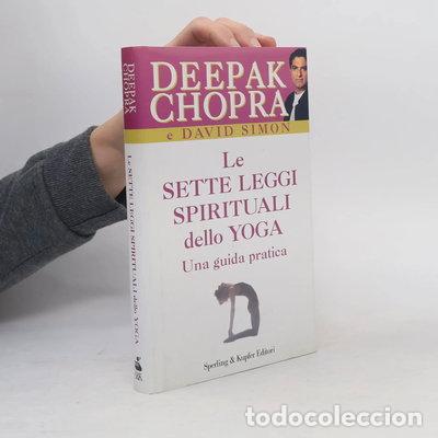 Livres: Le sette leggi spirituali dello yoga- 9788820040277