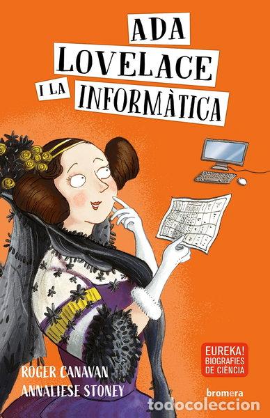 Libros: Ada Lovelace i la inform&agrave;tica- 9788413581026 - Foto 1