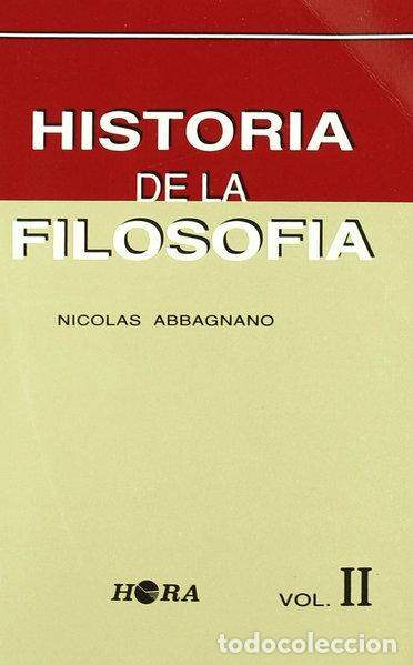 Libri di seconda mano: Historia de la Filosof&iacute;a; T.2- 9788485950041