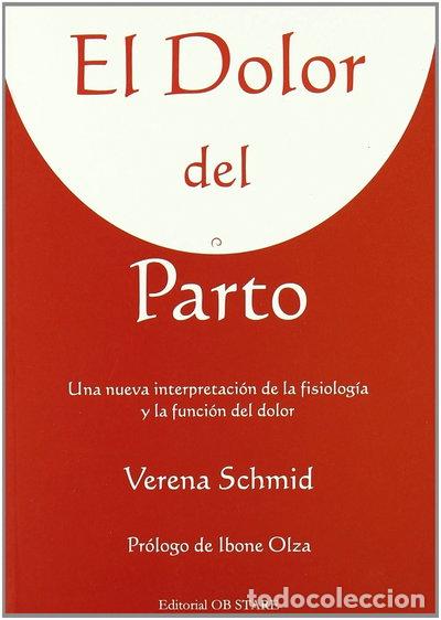 B&uuml;cher: El dolor del parto- 9788493623753