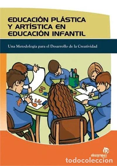 books: Educaci&oacute;n pl&aacute;stica y art&iacute;stica en educaci&oacute;n infantil- 9788496578906
